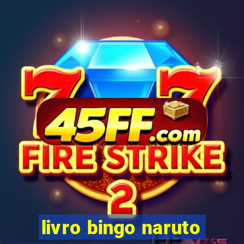 livro bingo naruto